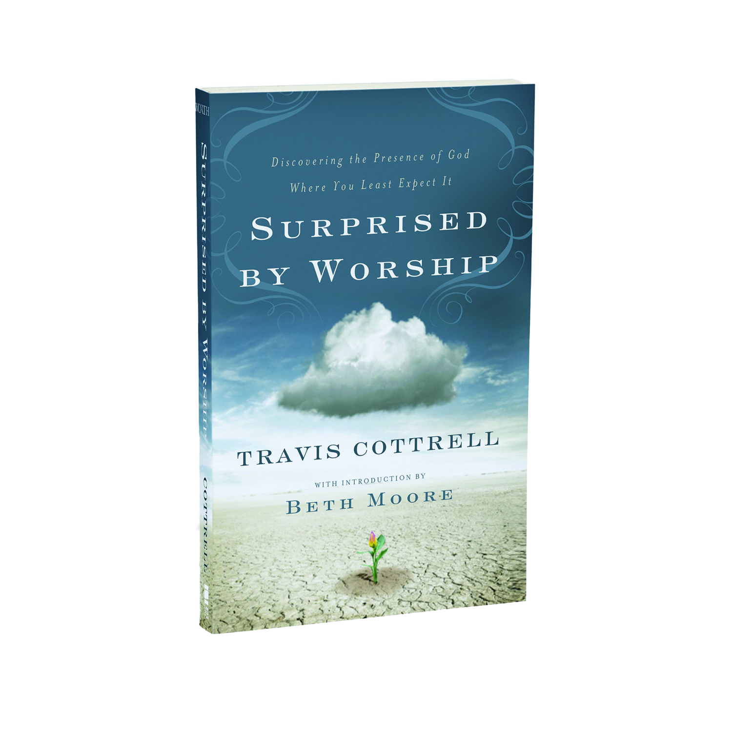 Travis Cottrell Surprised By Worship Book